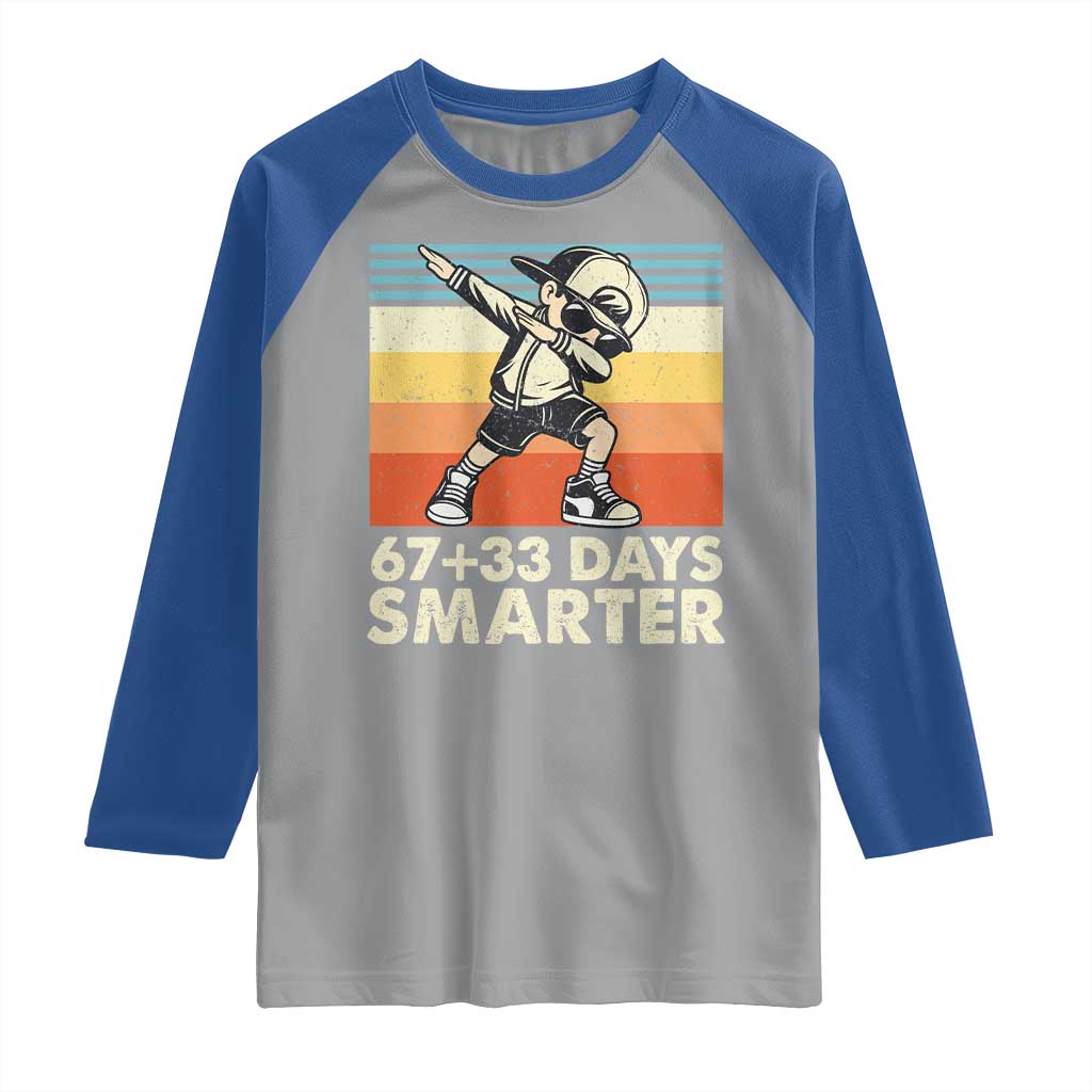 100 Days Smarter Raglan Shirt Funny 67 33 Six Seven Math Teacher Kids 100th Day