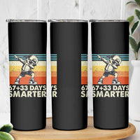 100 Days Smarter Skinny Tumbler Funny 67 33 Six Seven Math Teacher Kids 100th Day