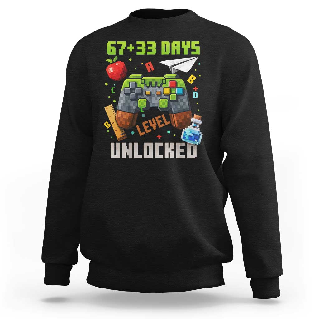 67 33 100 Days Level Unlocked Sweatshirt Gaming 100th Day of School Boys Kid