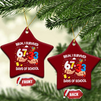 Bruh I Survived 67 33 100 Days of School Ceramic Ornament Six Seven Teachers Kids