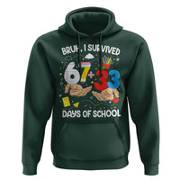 Bruh I Survived 67 33 100 Days of School Hoodie Six Seven Teachers Kids