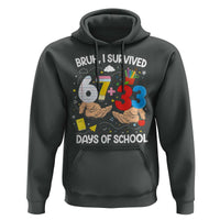 Bruh I Survived 67 33 100 Days of School Hoodie Six Seven Teachers Kids