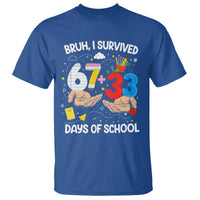 Bruh I Survived 67 33 100 Days of School T Shirt Six Seven Teachers Kids