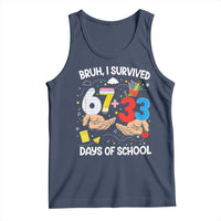 Bruh I Survived 67 33 100 Days of School Tank Top Six Seven Teachers Kids
