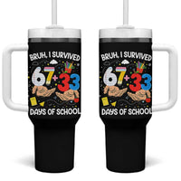 Bruh I Survived 67 33 100 Days of School Tumbler With Handle Six Seven Teachers Kids