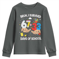 Bruh I Survived 67 33 100 Days of School Youth Sweatshirt Six Seven Teachers Kids