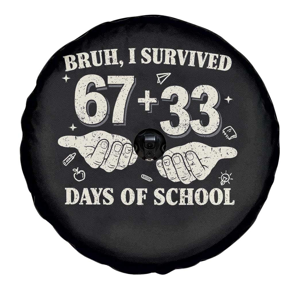Bruh I Survived 100 Days of School Spare Tire Cover 67 33 Six Seven Hands Meme Funny Gen Alpha