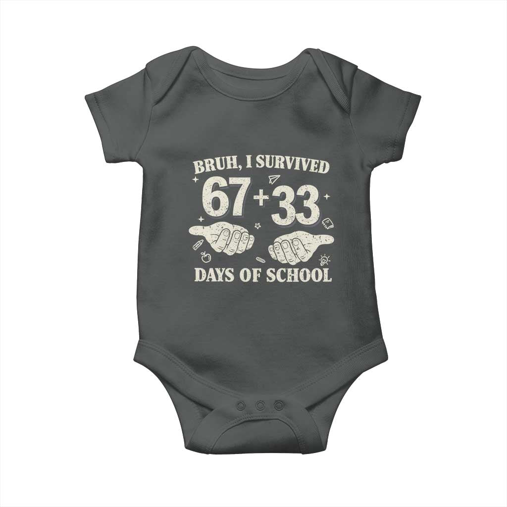 Bruh I Survived 100 Days of School Baby Onesie 67 33 Six Seven Hands Meme Funny Gen Alpha