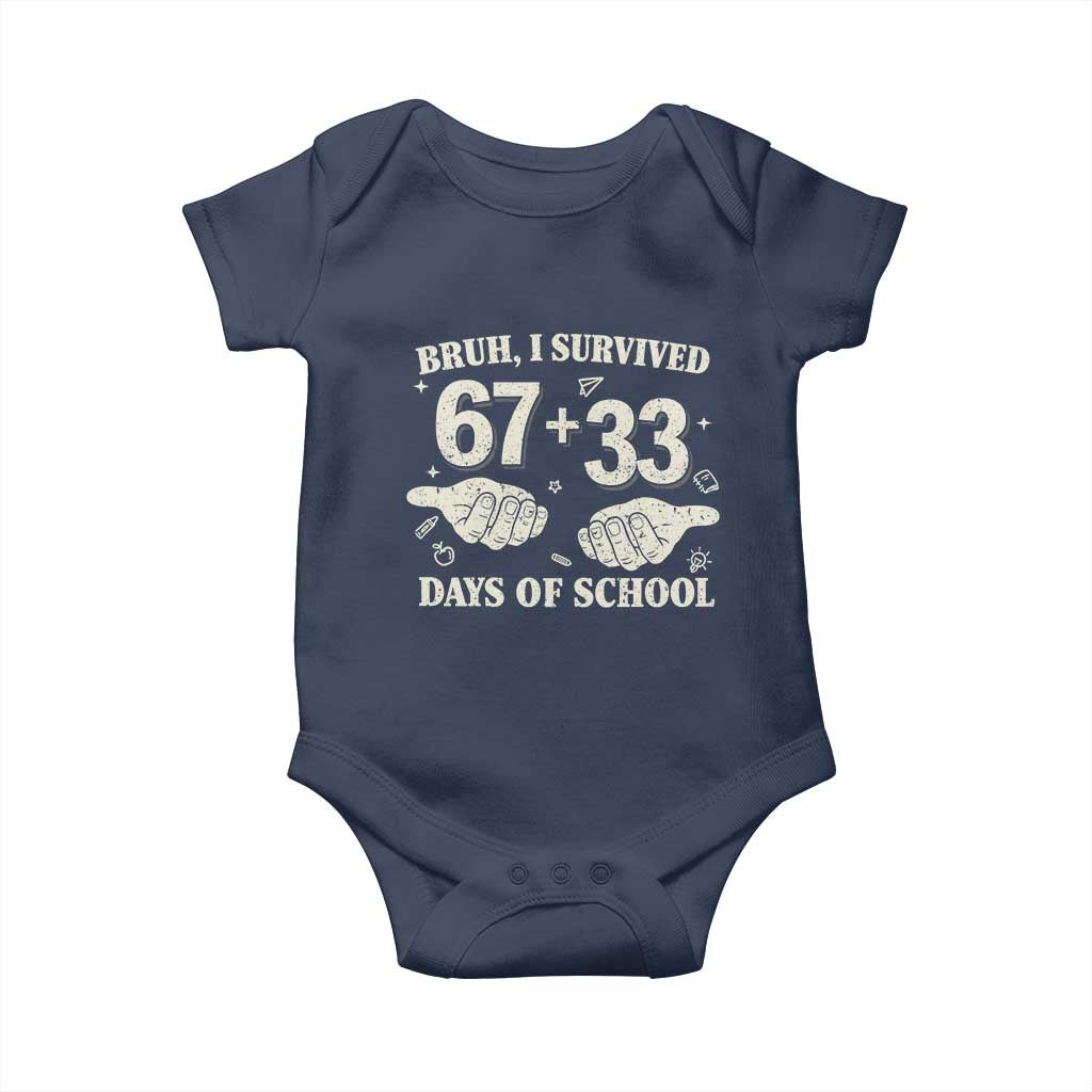 Bruh I Survived 100 Days of School Baby Onesie 67 33 Six Seven Hands Meme Funny Gen Alpha