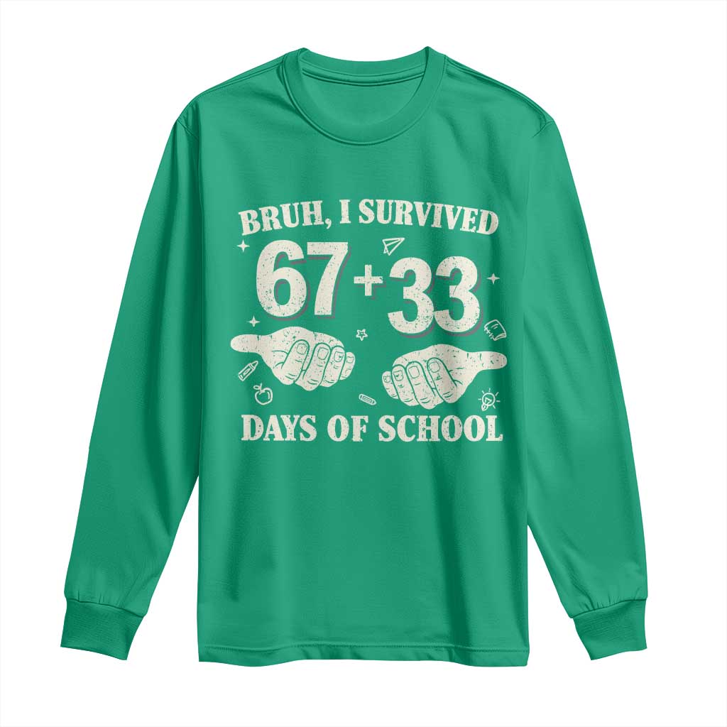 Bruh I Survived 100 Days of School Long Sleeve Shirt 67 33 Six Seven Hands Meme Funny Gen Alpha