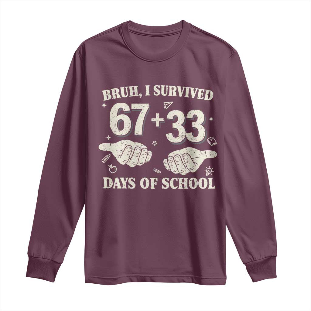 Bruh I Survived 100 Days of School Long Sleeve Shirt 67 33 Six Seven Hands Meme Funny Gen Alpha