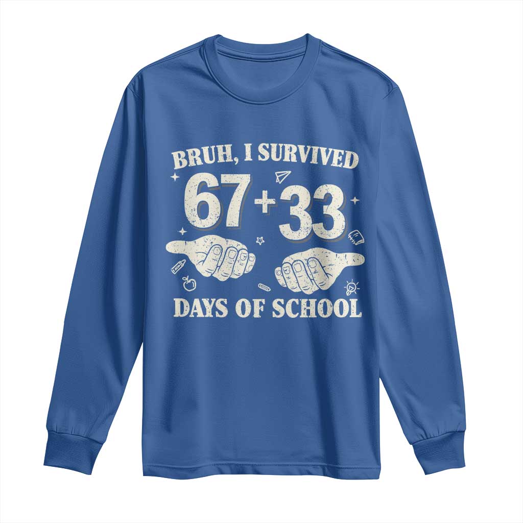 Bruh I Survived 100 Days of School Long Sleeve Shirt 67 33 Six Seven Hands Meme Funny Gen Alpha