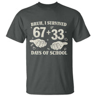 Bruh I Survived 100 Days of School T Shirt 67 33 Six Seven Hands Meme Funny Gen Alpha