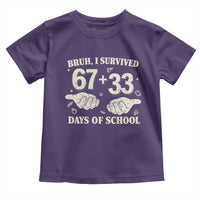 Bruh I Survived 100 Days of School Toddler T Shirt 67 33 Six Seven Hands Meme Funny Gen Alpha