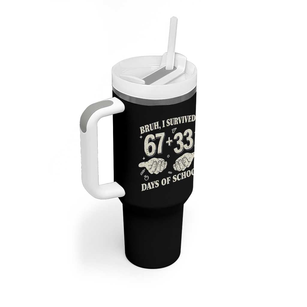Bruh I Survived 100 Days of School Tumbler With Handle 67 33 Six Seven Hands Meme Funny Gen Alpha