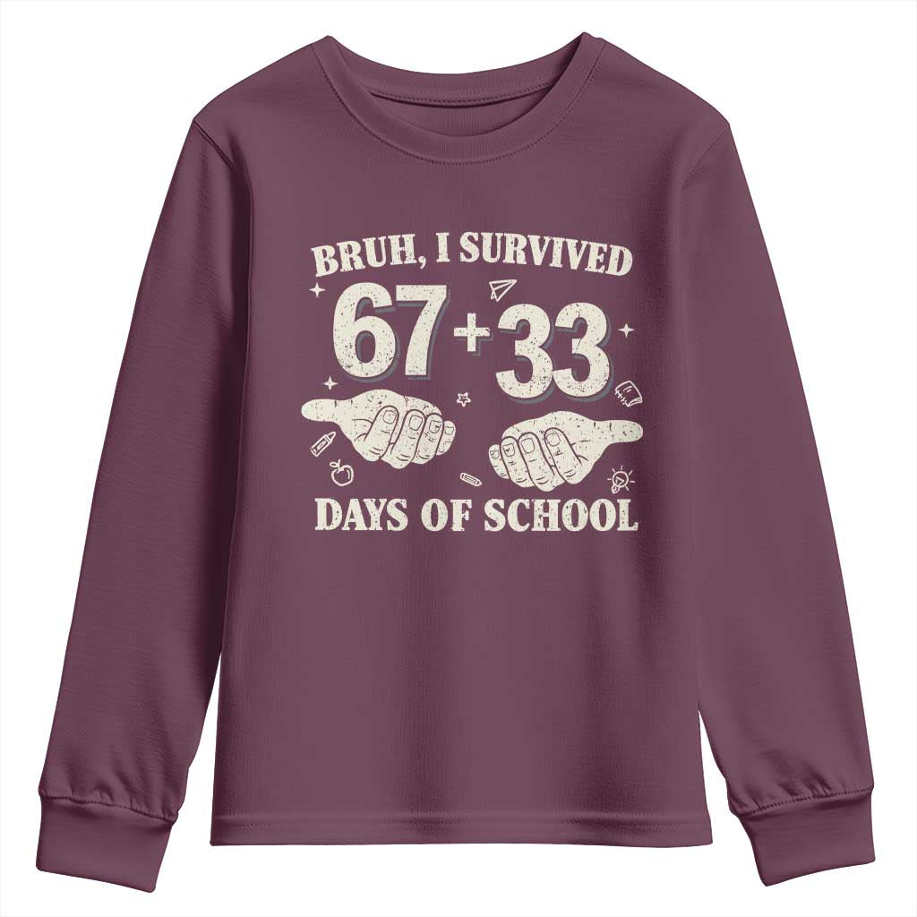 Bruh I Survived 100 Days of School Youth Sweatshirt 67 33 Six Seven Hands Meme Funny Gen Alpha