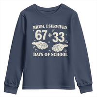 Bruh I Survived 100 Days of School Youth Sweatshirt 67 33 Six Seven Hands Meme Funny Gen Alpha