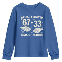 Bruh I Survived 100 Days of School Youth Sweatshirt 67 33 Six Seven Hands Meme Funny Gen Alpha