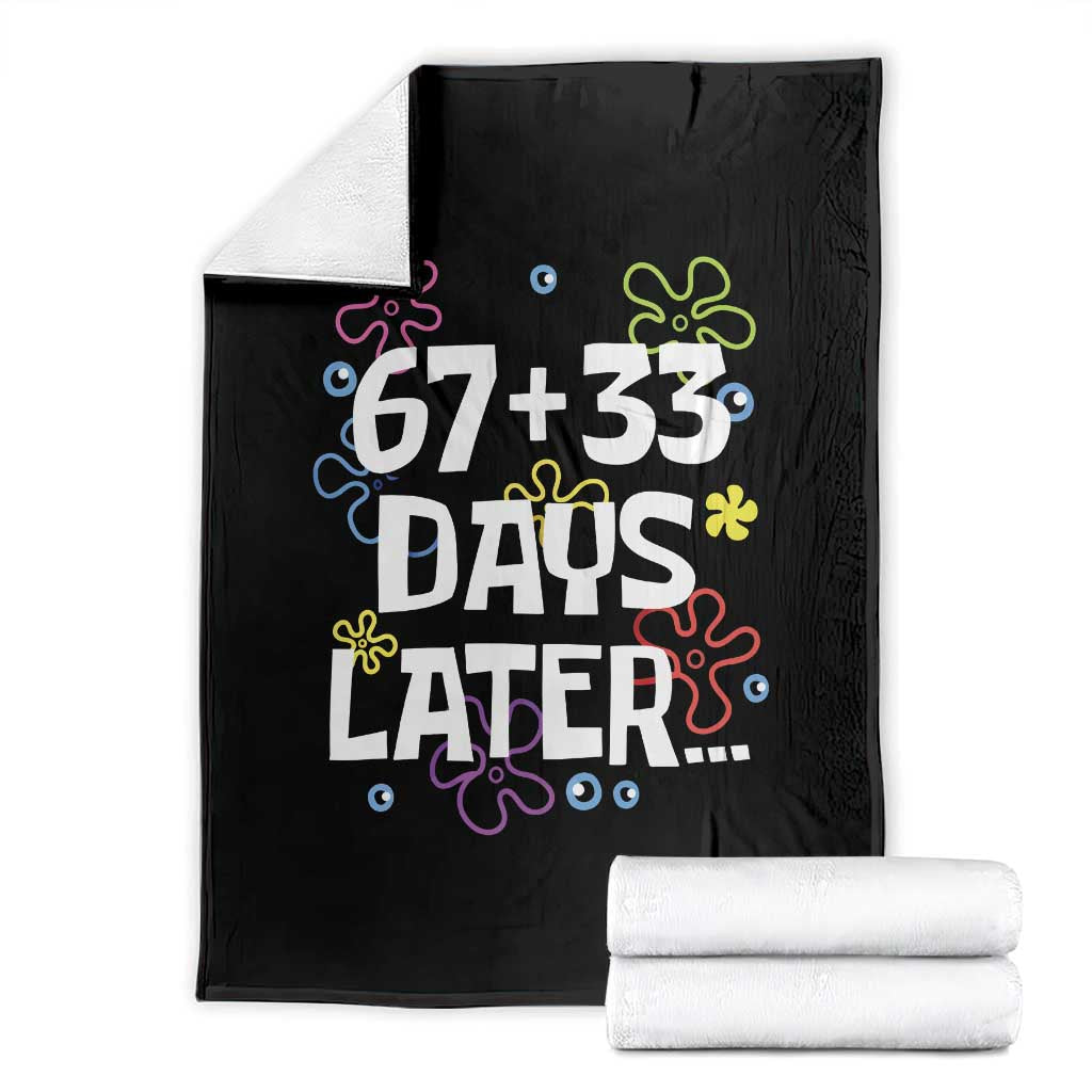 67 33 One Hundred Days Later Throw Blanket Funny 100th Day of School Flowers