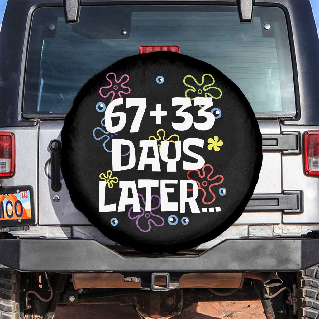 67 33 One Hundred Days Later Spare Tire Cover Funny 100th Day of School Flowers