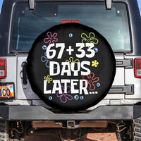 67 33 One Hundred Days Later Spare Tire Cover Funny 100th Day of School Flowers