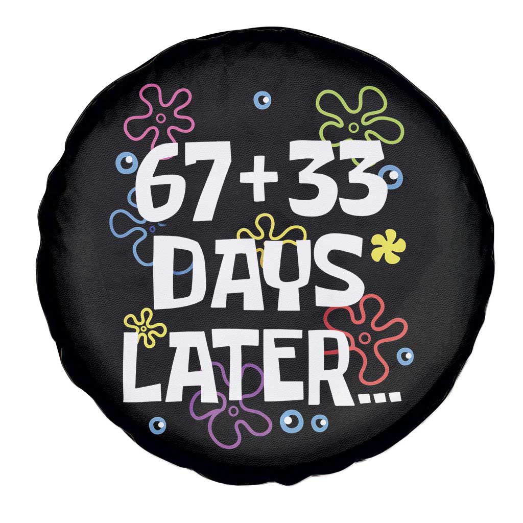 67 33 One Hundred Days Later Spare Tire Cover Funny 100th Day of School Flowers