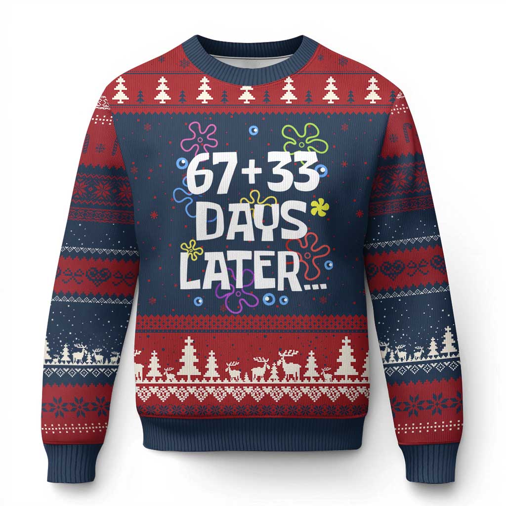 67 33 One Hundred Days Later Ugly Christmas Sweater Funny 100th Day of School Flowers