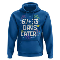 67 33 One Hundred Days Later Hoodie Funny 100th Day of School Flowers