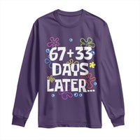 67 33 One Hundred Days Later Long Sleeve Shirt Funny 100th Day of School Flowers