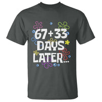 67 33 One Hundred Days Later T Shirt Funny 100th Day of School Flowers