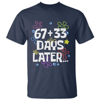 67 33 One Hundred Days Later T Shirt Funny 100th Day of School Flowers