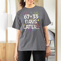 67 33 One Hundred Days Later T Shirt For Women Funny 100th Day of School Flowers