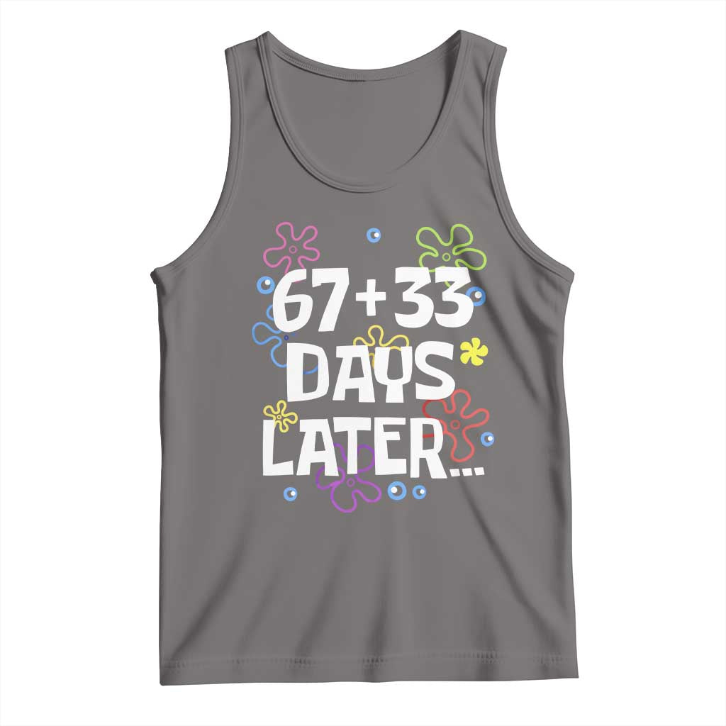 67 33 One Hundred Days Later Tank Top Funny 100th Day of School Flowers