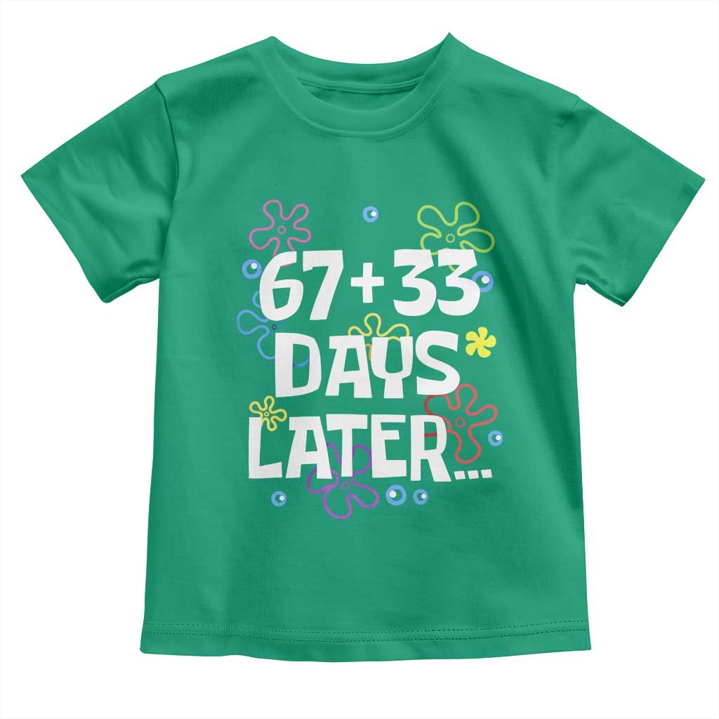 67 33 One Hundred Days Later Toddler T Shirt Funny 100th Day of School Flowers