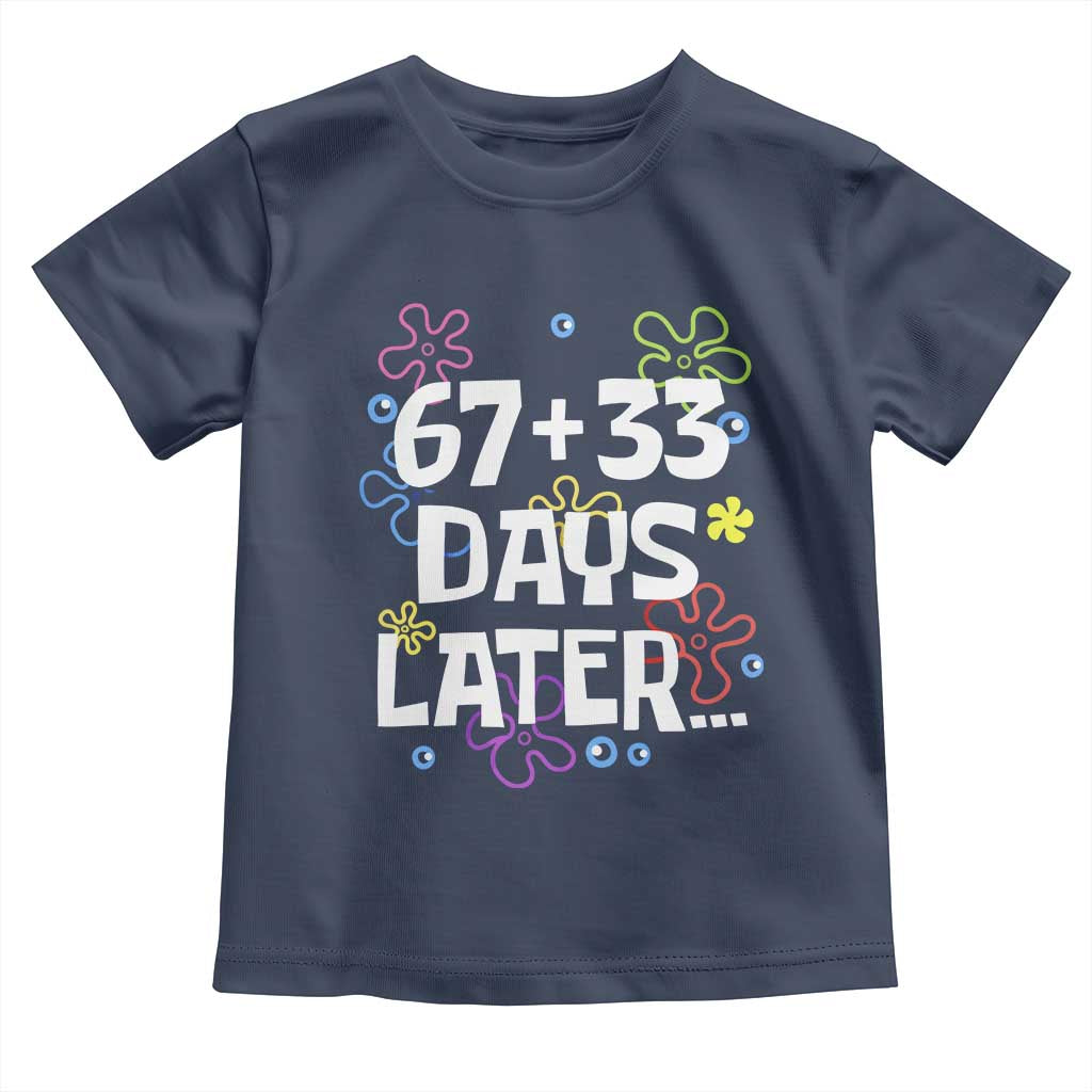 67 33 One Hundred Days Later Toddler T Shirt Funny 100th Day of School Flowers
