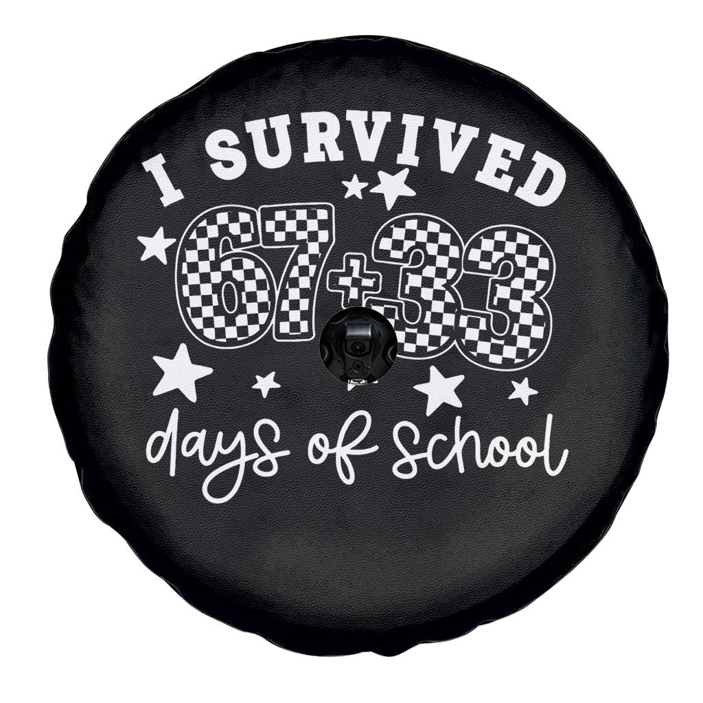 I Survived 67 33 100 Days of School Spare Tire Cover Funny 100th Day of School One Hundred Days
