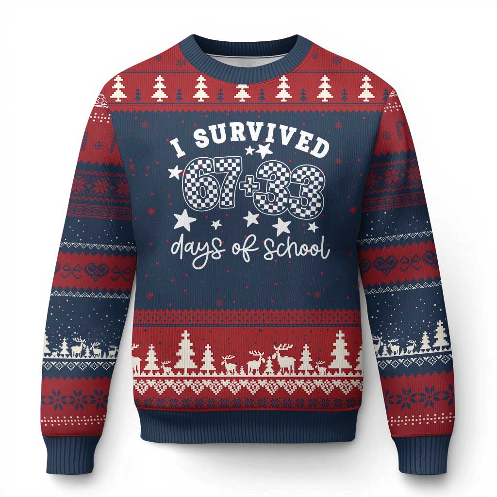 I Survived 67 33 100 Days of School Ugly Christmas Sweater Funny 100th Day of School One Hundred Days