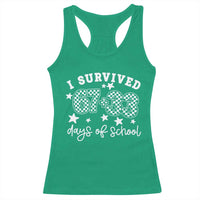 I Survived 67 33 100 Days of School Racerback Tank Top Funny 100th Day of School One Hundred Days