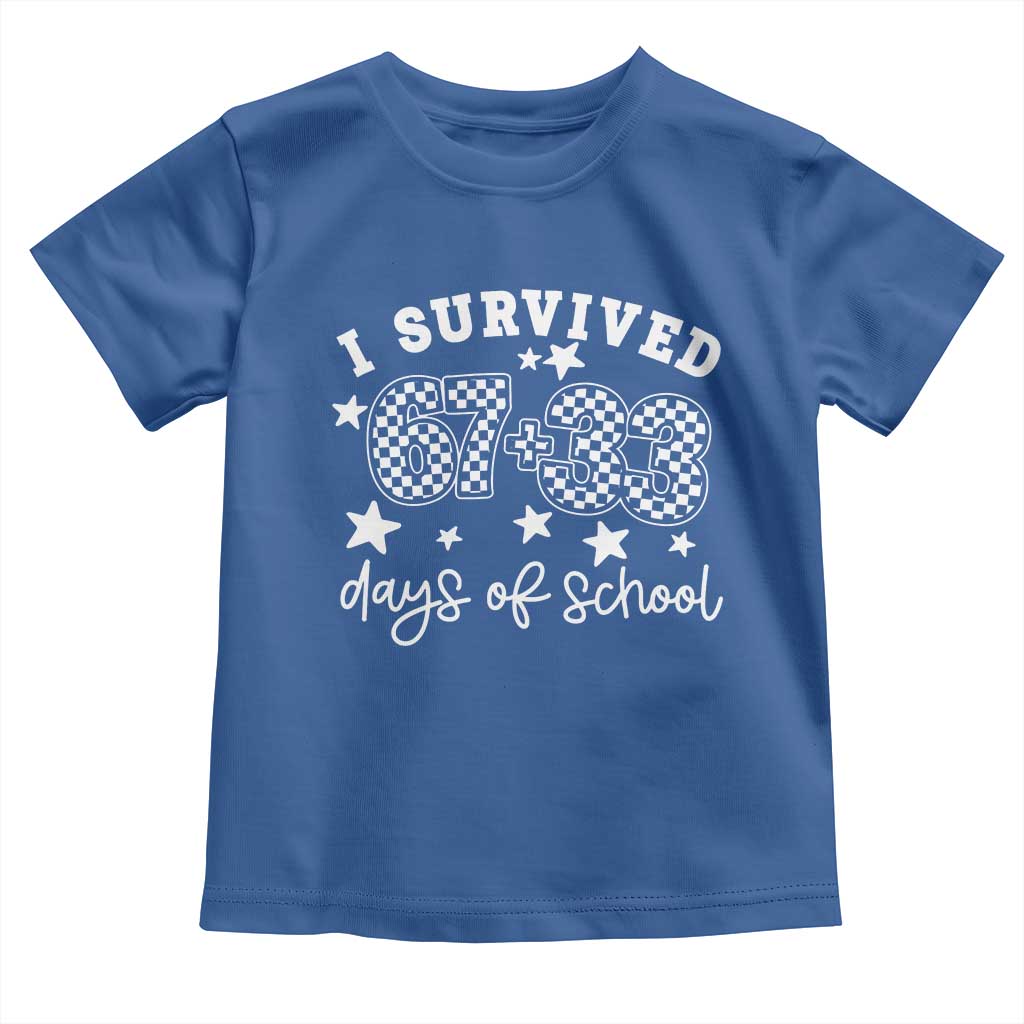 I Survived 67 33 100 Days of School Toddler T Shirt Funny 100th Day of School One Hundred Days