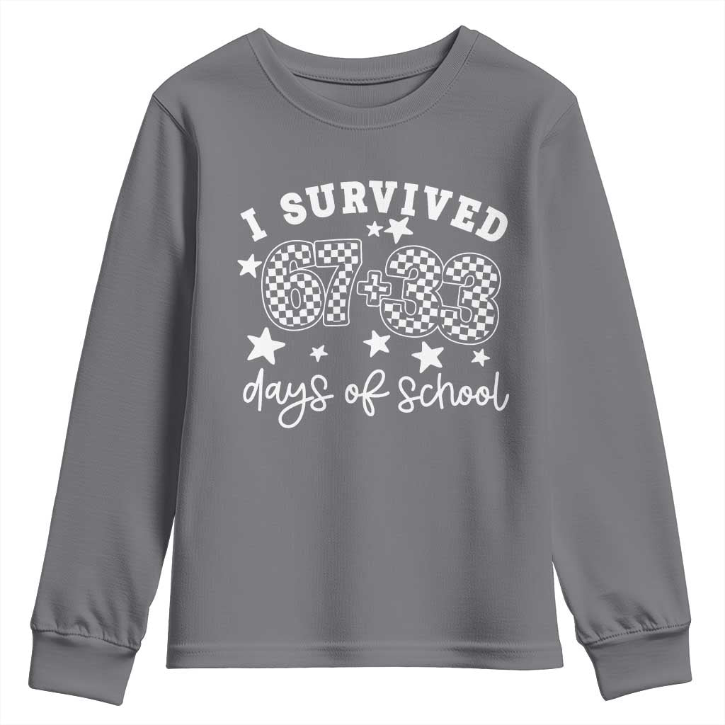 I Survived 67 33 100 Days of School Youth Sweatshirt Funny 100th Day of School One Hundred Days