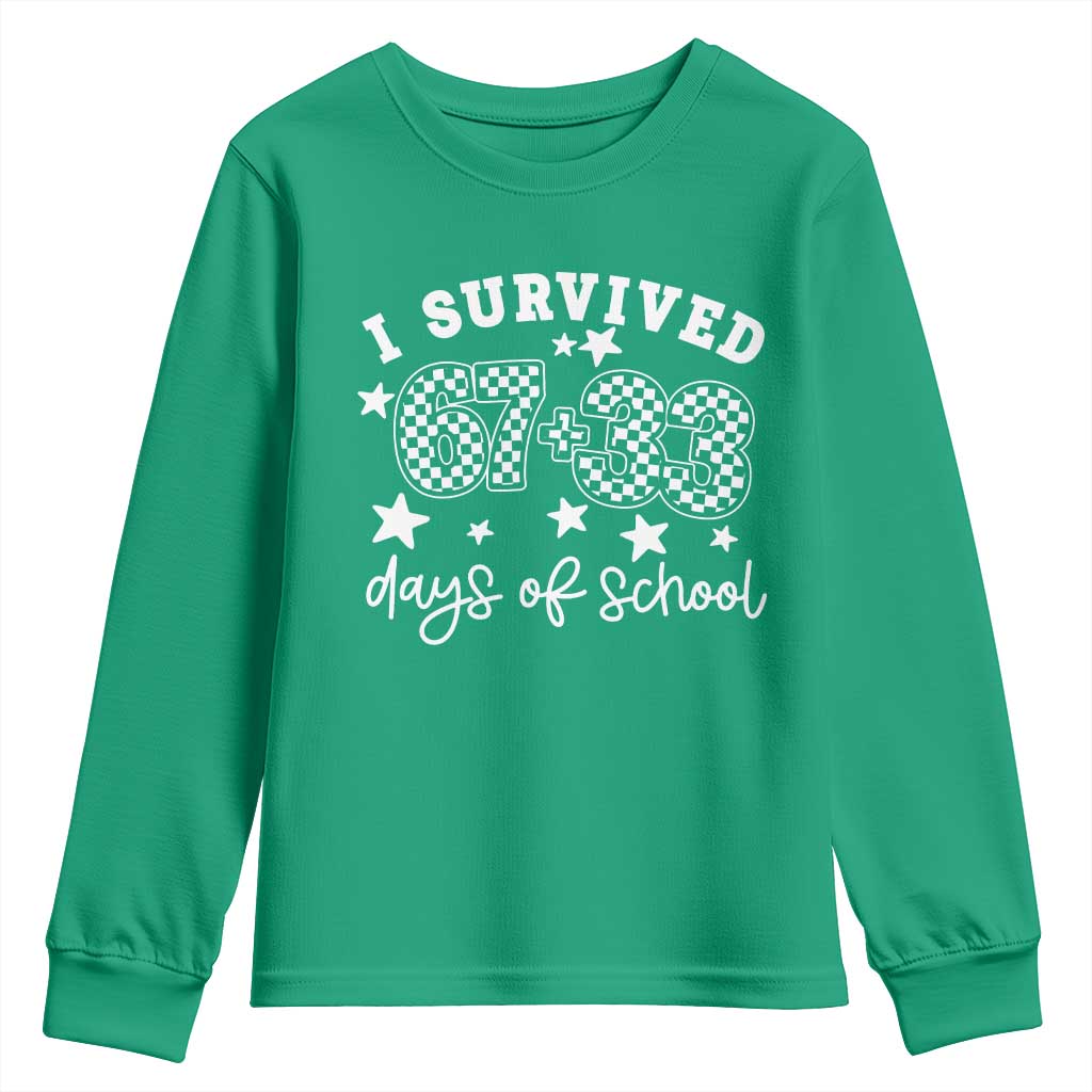 I Survived 67 33 100 Days of School Youth Sweatshirt Funny 100th Day of School One Hundred Days