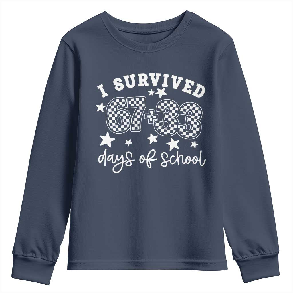 I Survived 67 33 100 Days of School Youth Sweatshirt Funny 100th Day of School One Hundred Days