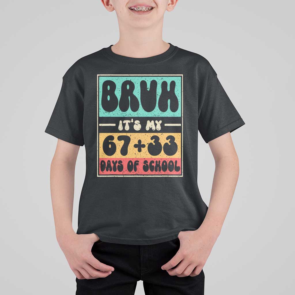 Bruh I Survived 67 33 Days of School T Shirt For Kid Retro 100th Day of School Boys Teachers Pupils