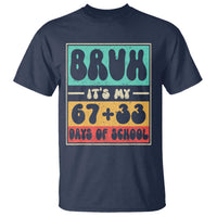 Bruh I Survived 67 33 Days of School T Shirt Retro 100th Day of School Boys Teachers Pupils