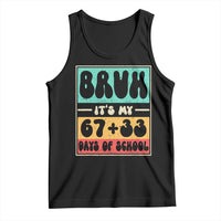 Bruh I Survived 67 33 Days of School Tank Top Retro 100th Day of School Boys Teachers Pupils