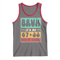 Bruh I Survived 67 33 Days of School Tank Top Retro 100th Day of School Boys Teachers Pupils
