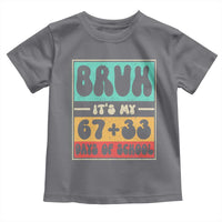 Bruh I Survived 67 33 Days of School Toddler T Shirt Retro 100th Day of School Boys Teachers Pupils