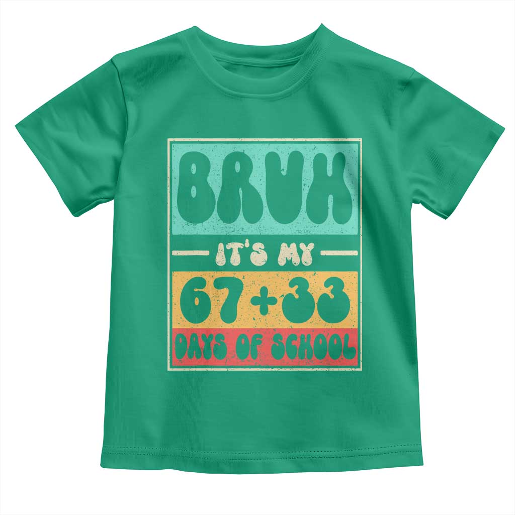 Bruh I Survived 67 33 Days of School Toddler T Shirt Retro 100th Day of School Boys Teachers Pupils