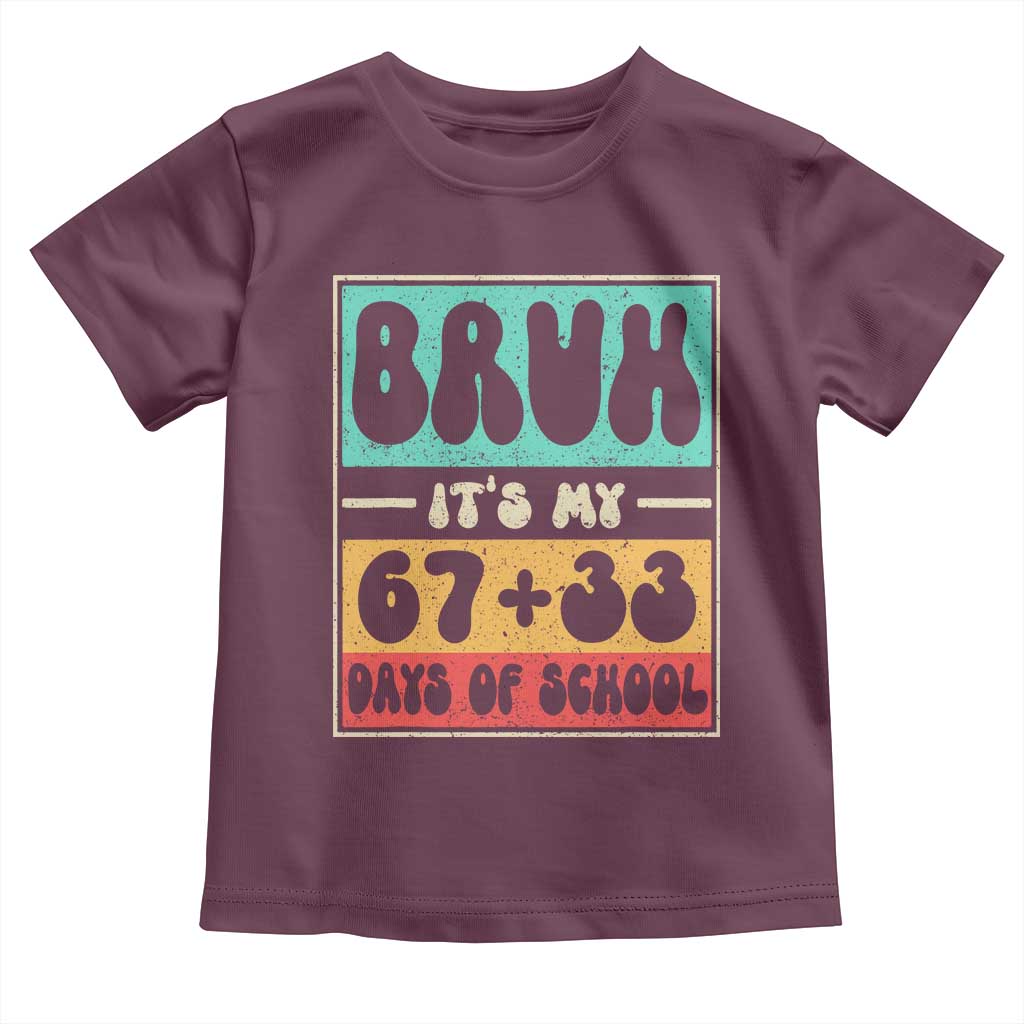 Bruh I Survived 67 33 Days of School Toddler T Shirt Retro 100th Day of School Boys Teachers Pupils