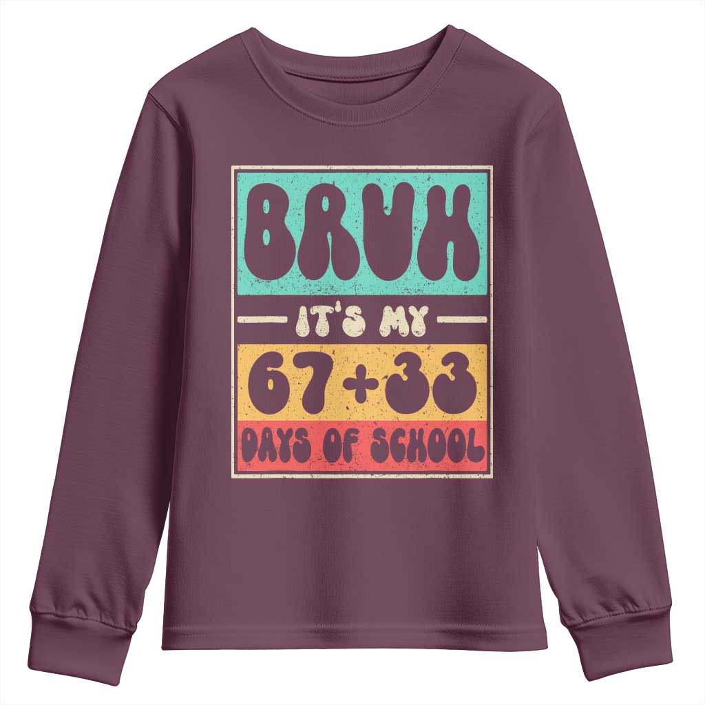 Bruh I Survived 67 33 Days of School Youth Sweatshirt Retro 100th Day of School Boys Teachers Pupils